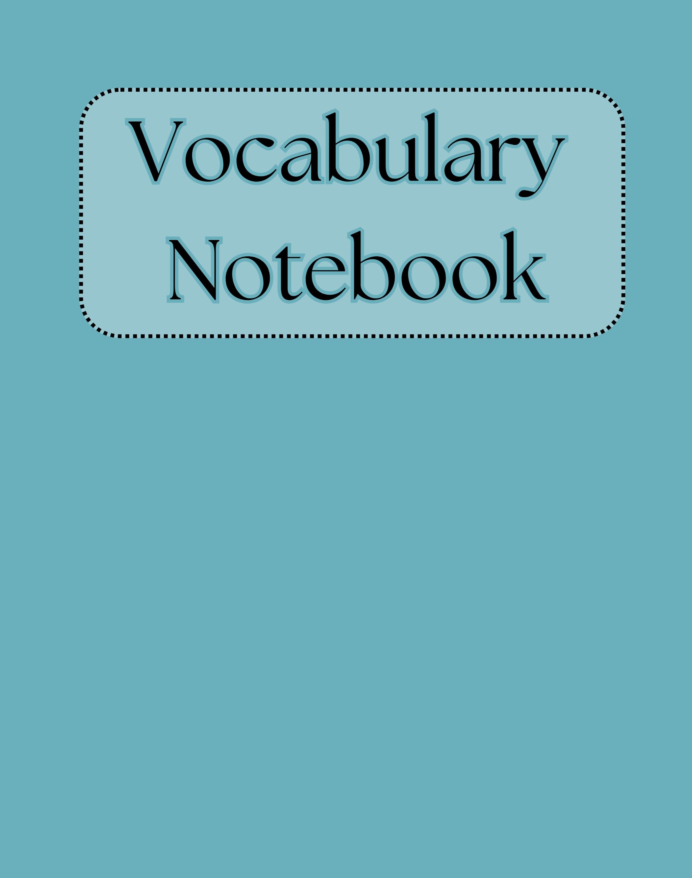 Vocabulary Notebook